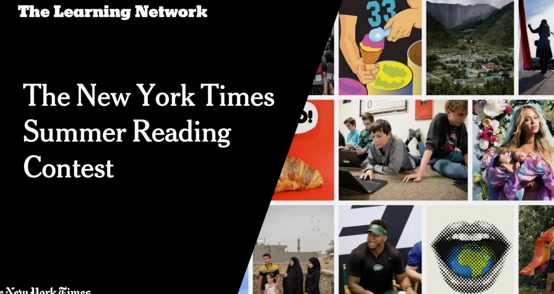 Summer Reading Contest 纽约时报夏季读写比赛报名开启！ 国际竞赛联盟