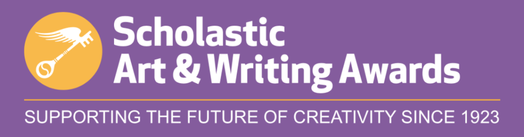百年历史、风靡北美！Scholastic Art & Writing Awards文学艺术大赛来袭