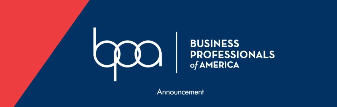 竞赛| FBLA&BPA国际商赛全面剖析 22年赛季