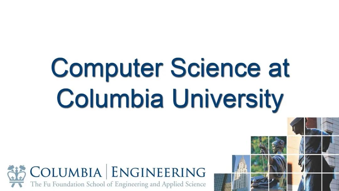 院校解读 | 哥伦比亚大学 Columbia University
